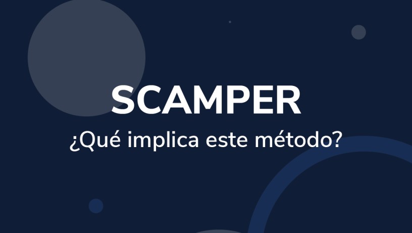 SCAMPER: ¿Qué implica este método?